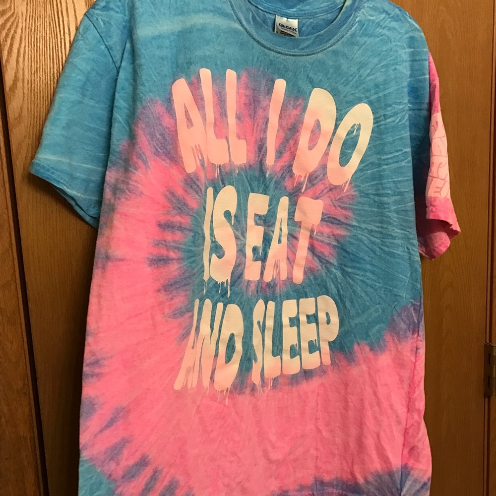 All I Do Is Eat And Sleep Tie Dye Tee