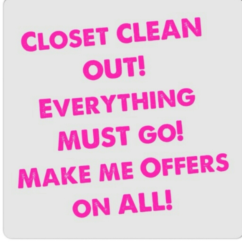 Everything must go right away!