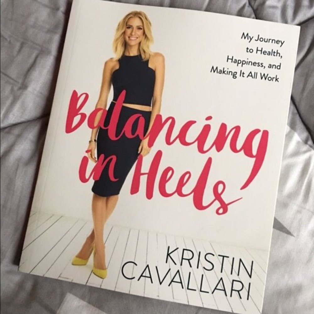 SIGNED Balancing in Heels Kristin Cavallari