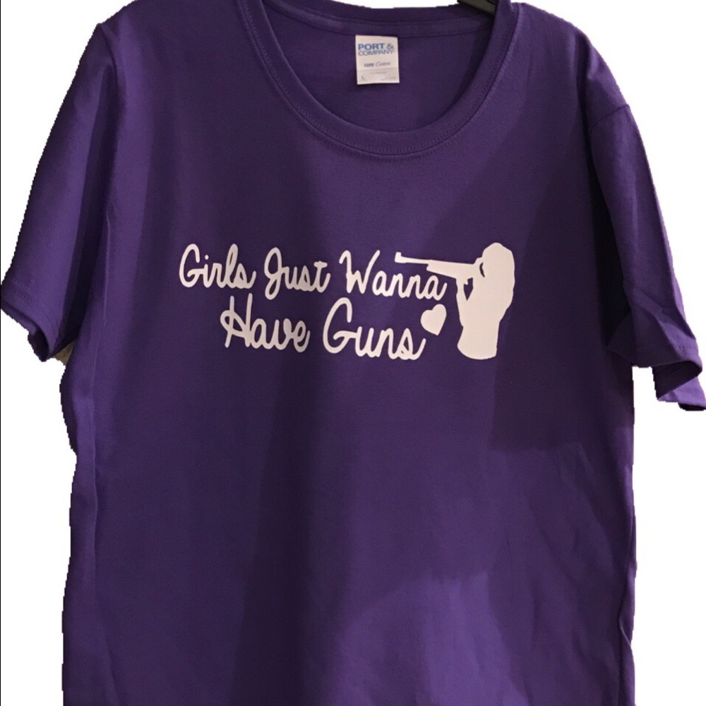 Girls just wanna have guns womens tshirt