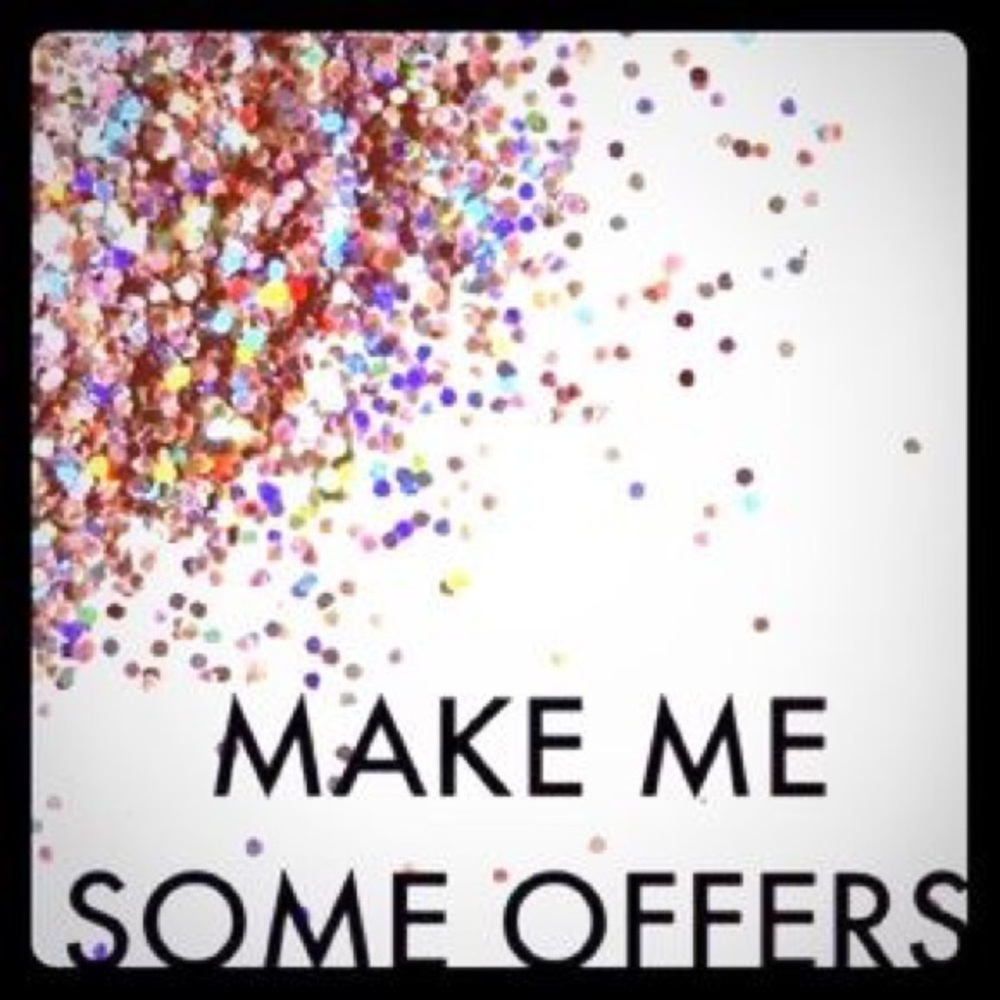 Excepting basically ANY offer!!
