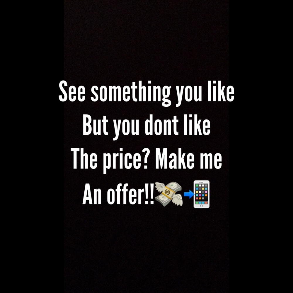 Make me an offer!