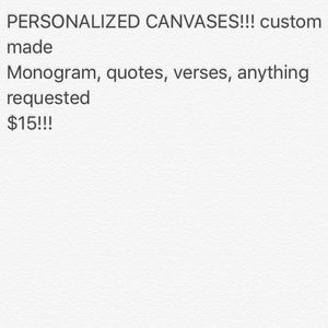 CUSTOM MADE CANVASES!!