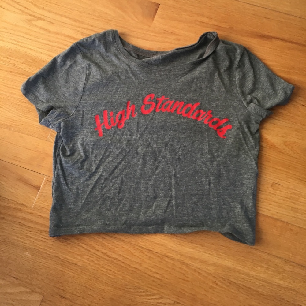 "high standards" crop tee