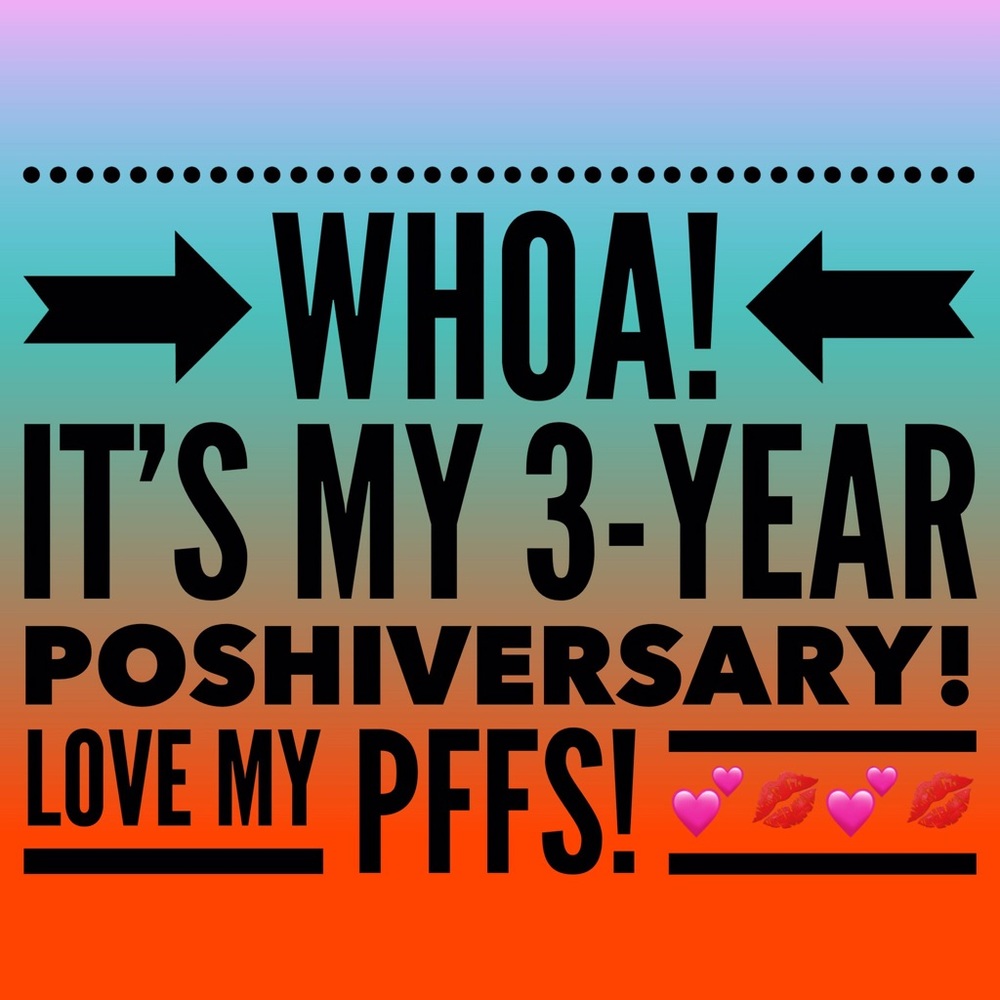 WOW! THREE YEARS ON POSH!