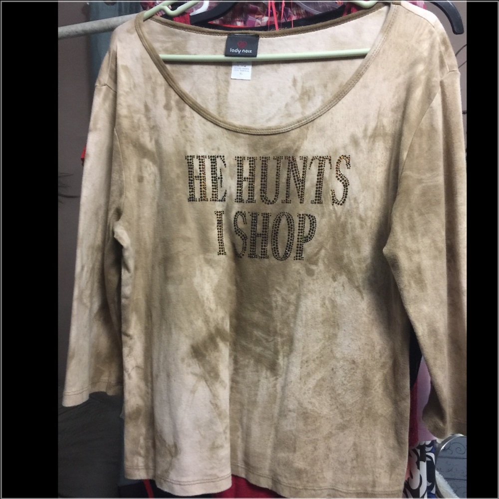 He hunts I shop top