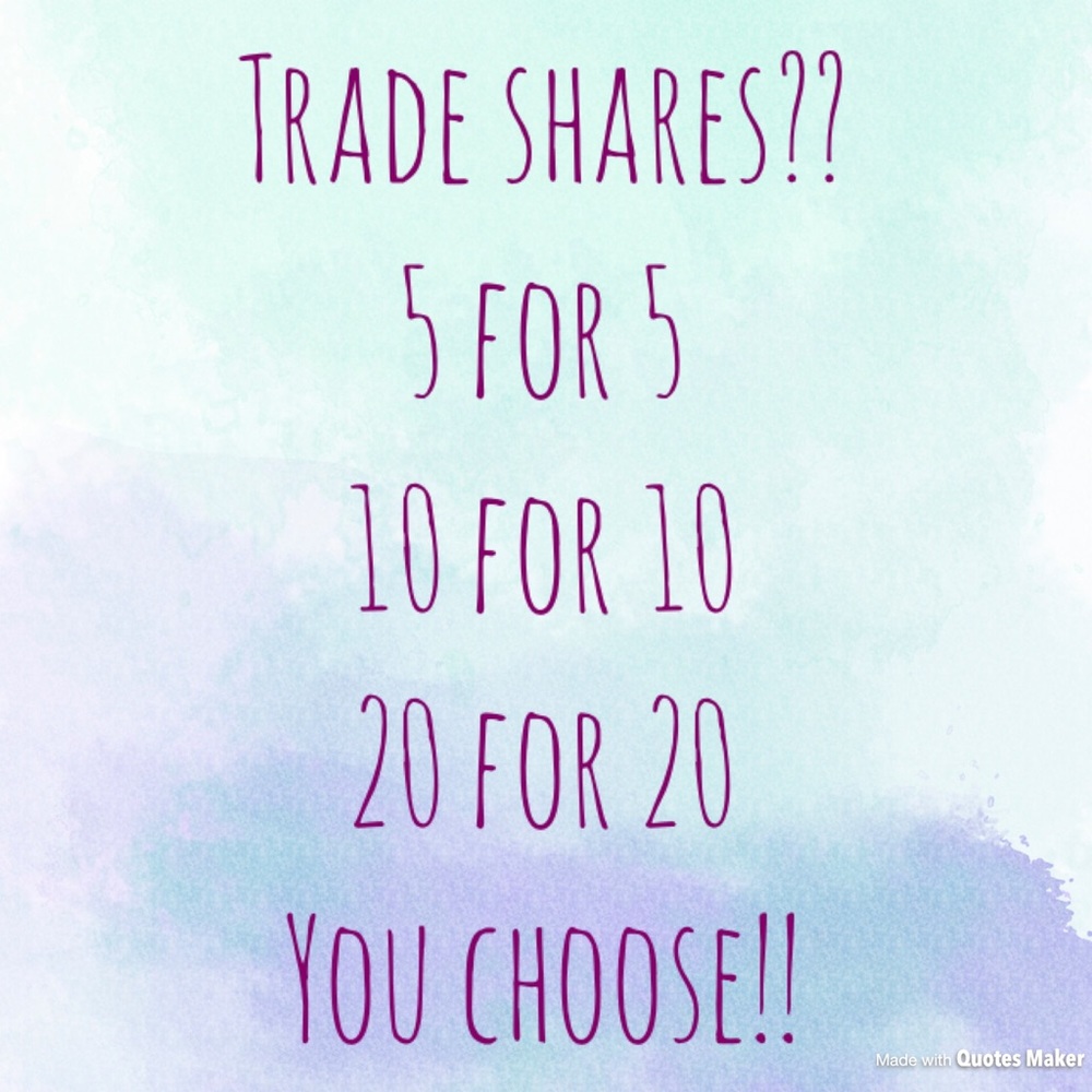 Let's trade shares! 💕♥️