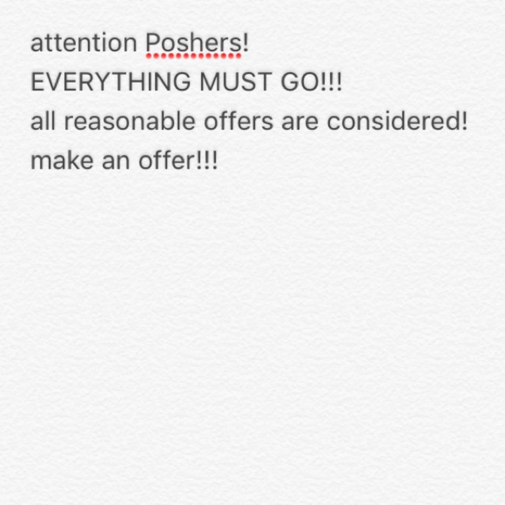 EVERYTHING MUST GO! PLEASE MAKE AN OFFER!!!