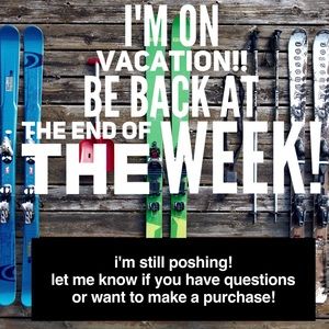 On vacation until Friday Still here to answer ?'s