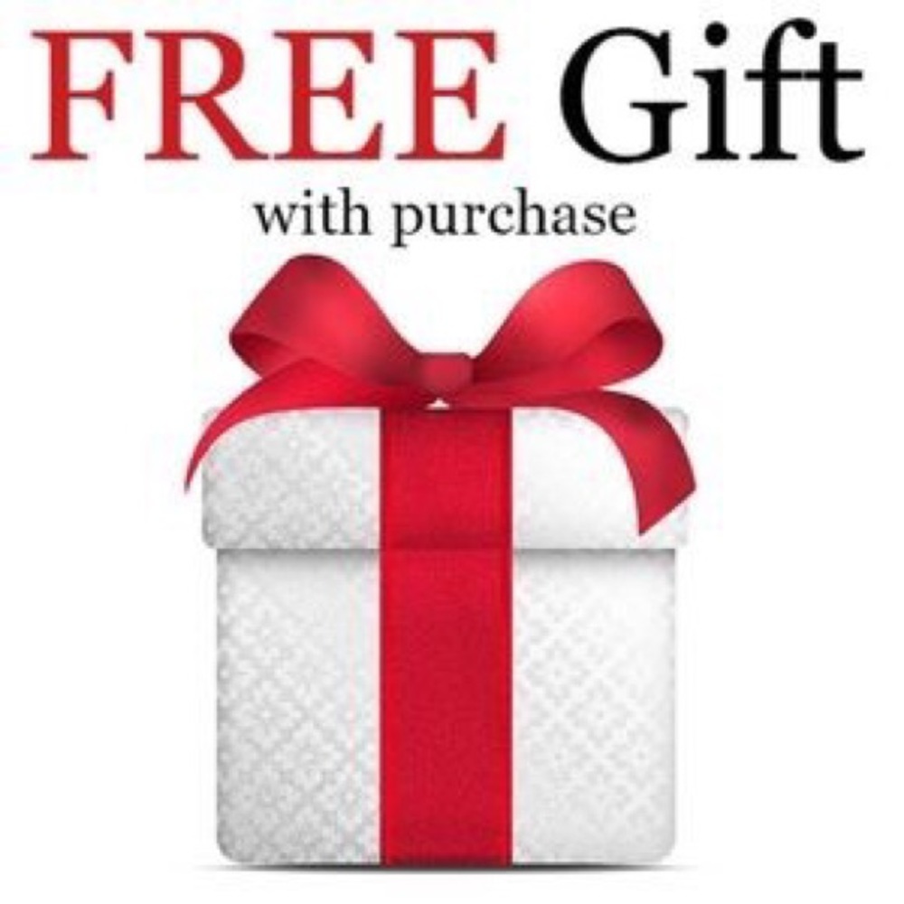 Free gift with every purchase!!