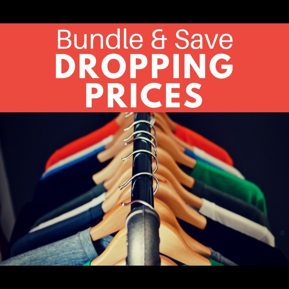 Dropping prices up to $5 an item!