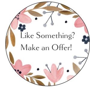 See something you like, make me an offer!