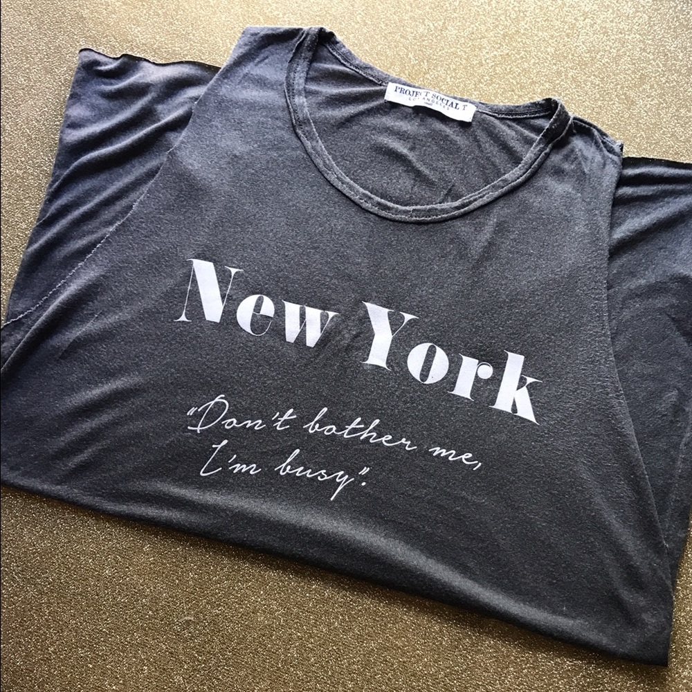 Project Social T "NY Don't Bother Me" Graphic Tank