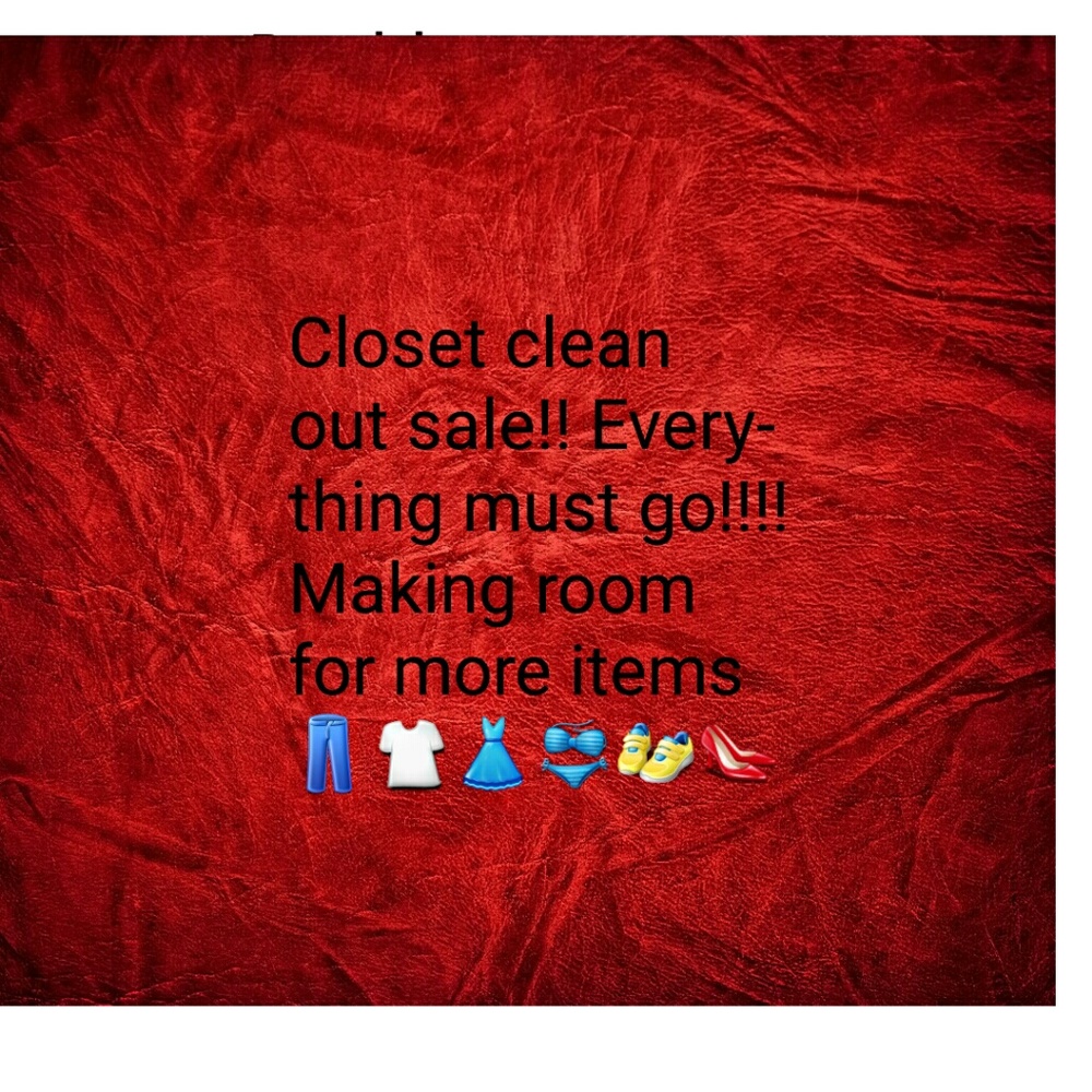 Closet clean out sale!!!! Everything must go!!!
