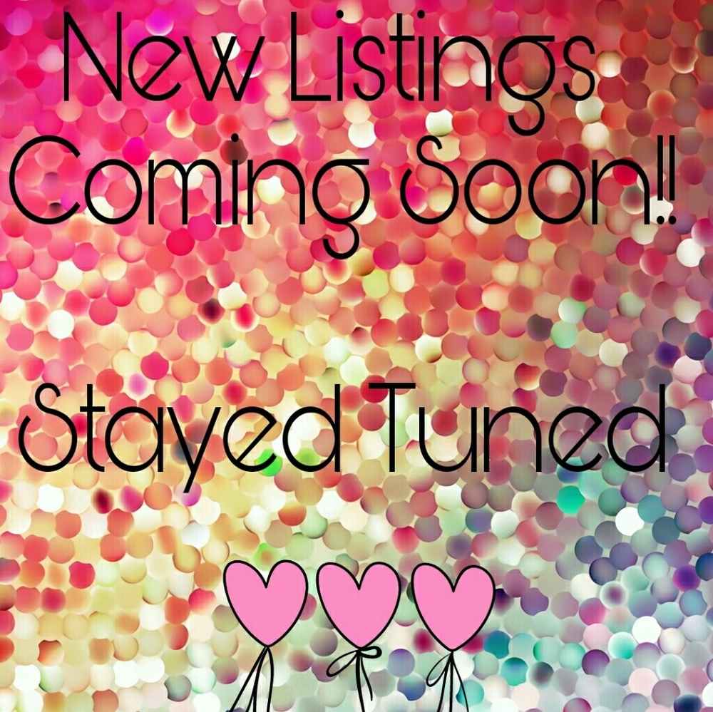 New Listings Coming Soon!!!