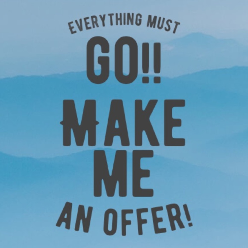 EVERYTHING MUST GO