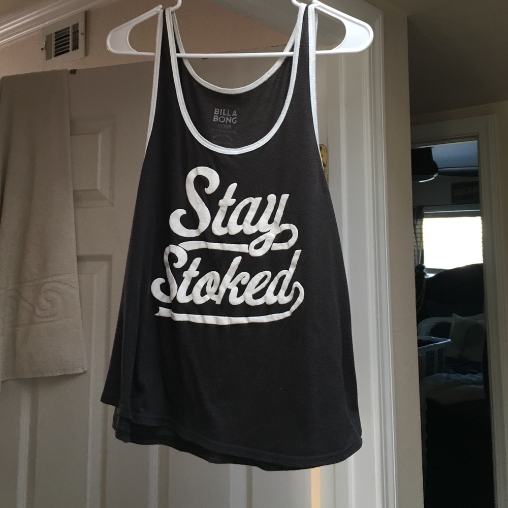Stay Stoked tank