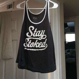 Stay Stoked tank