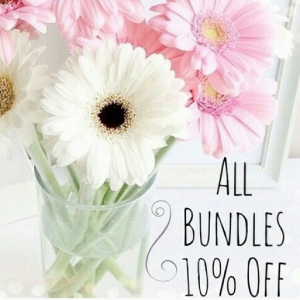 BUNDLES 10% DISCOUNT