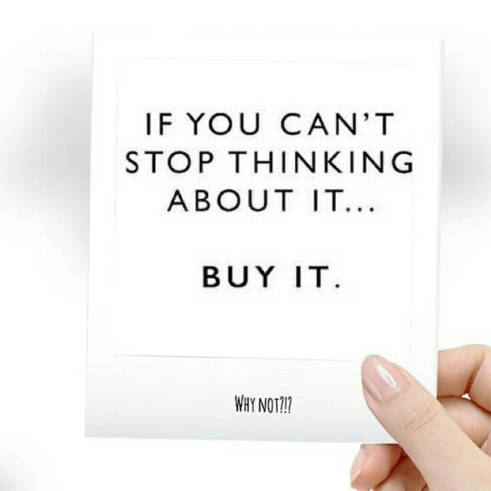 WHY NOT? YOU DESERVE IT!