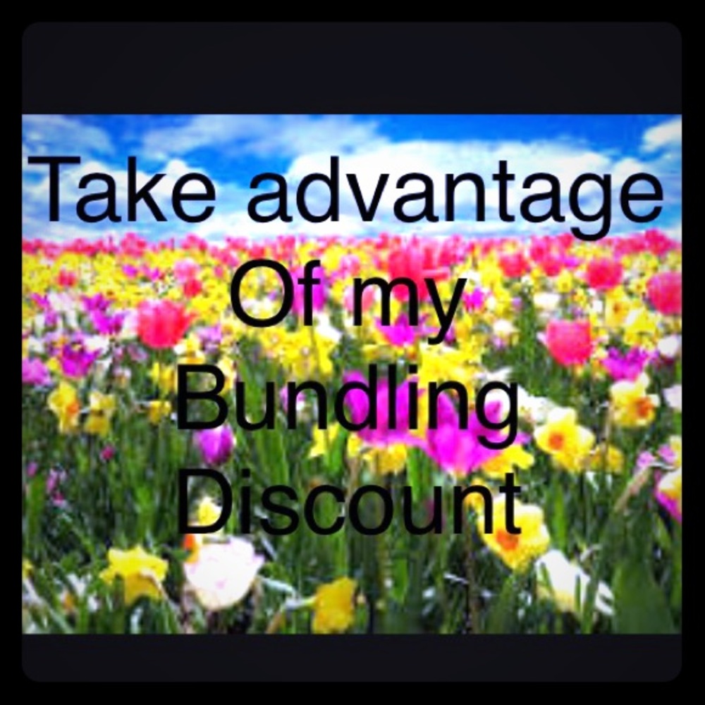 BUNDLE & SAVE!!