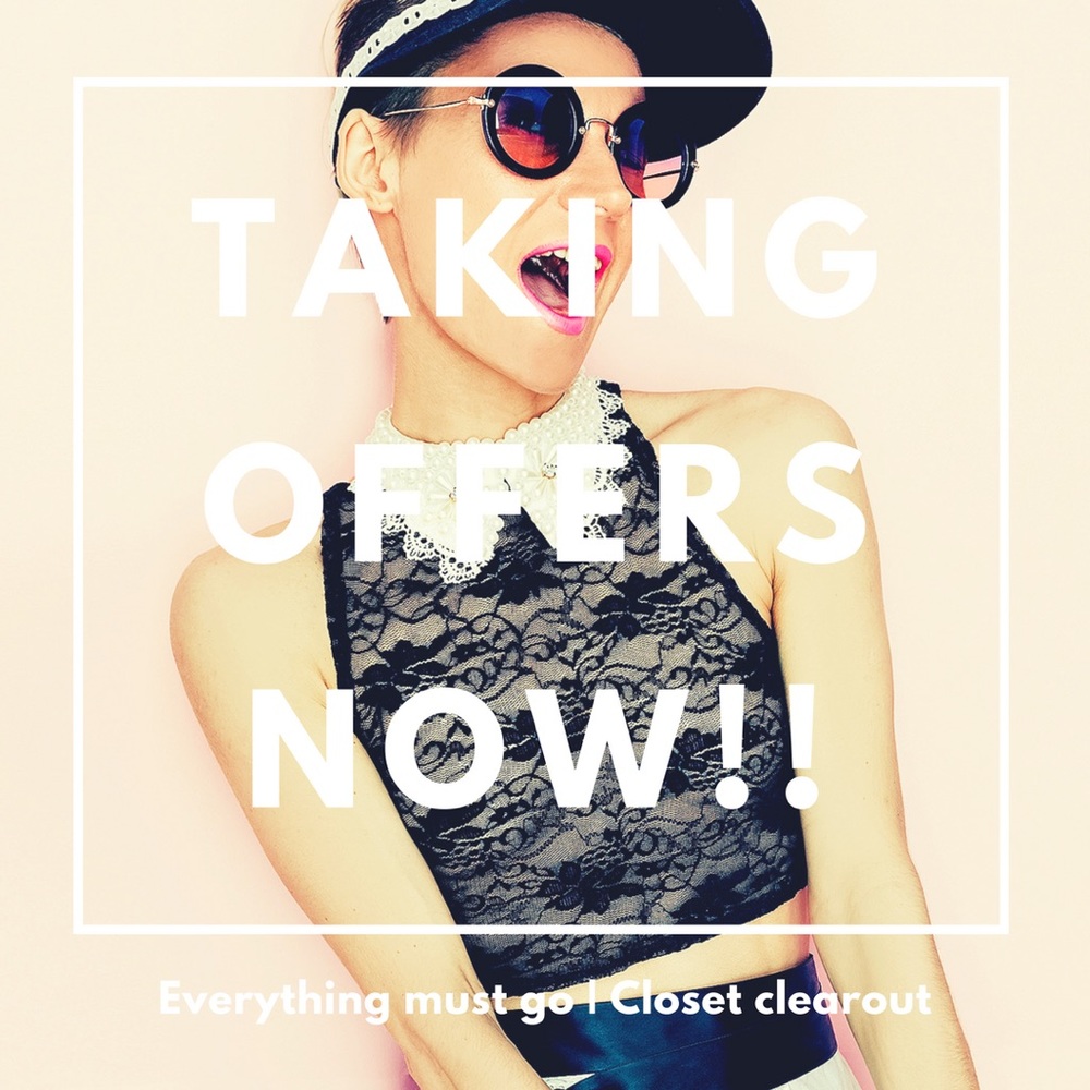 Taking offers all day long today!!