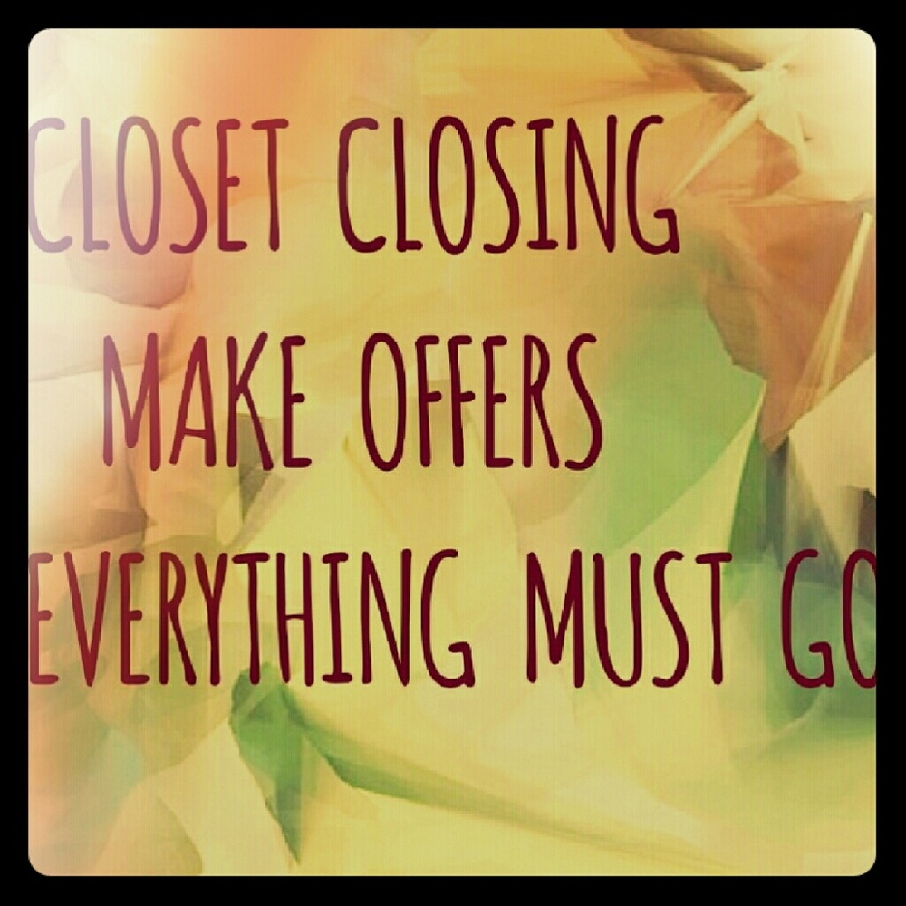 Closing my closet permanently. Make offers.