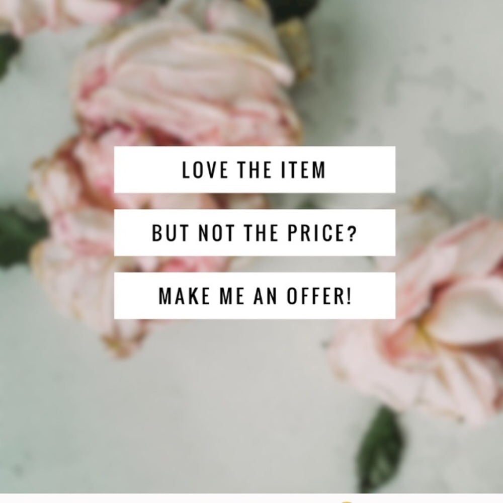Reasonable offers welcome!