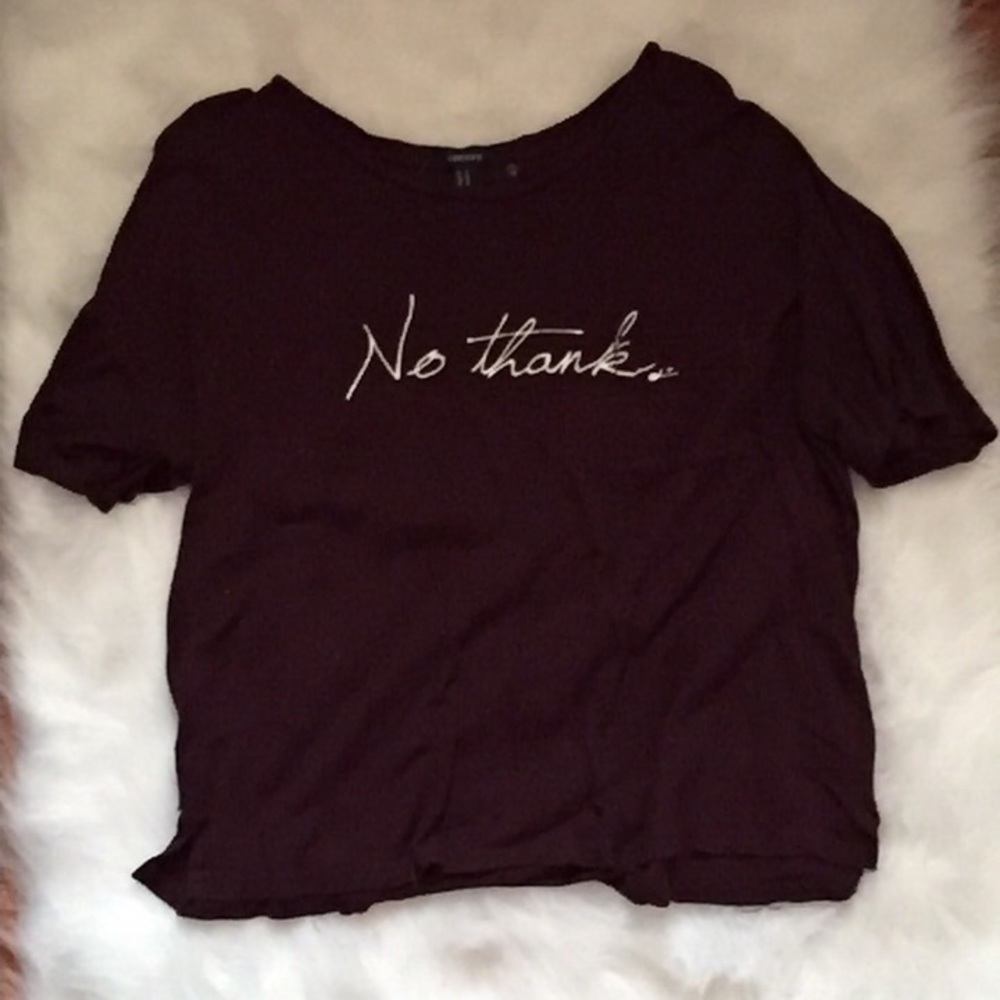 "No Thanks" tshirt