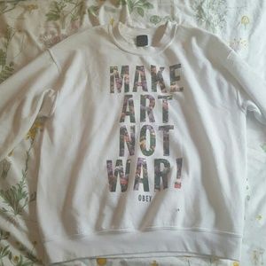 Make art not war sweatshirt