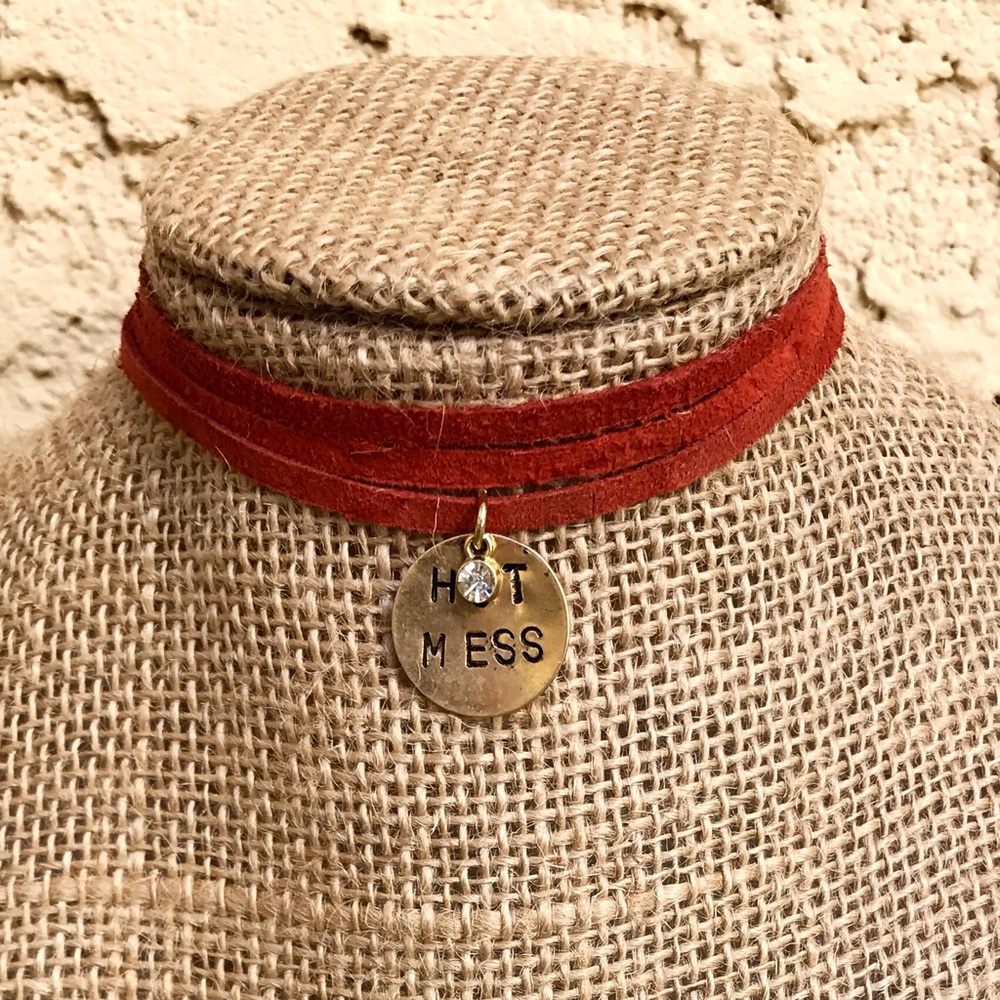 Trendy Women's "Hot Mess" Handmade Choker