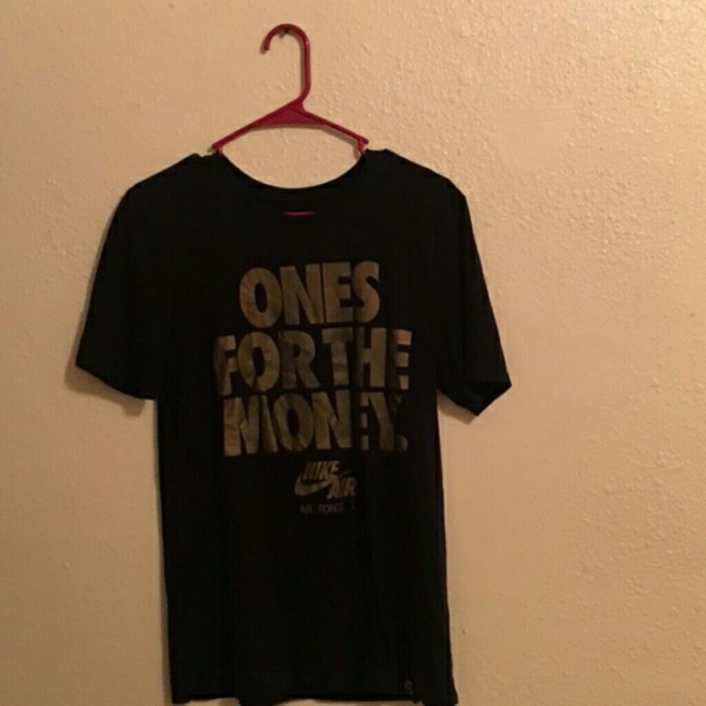 Nike "ones for the money" shirt