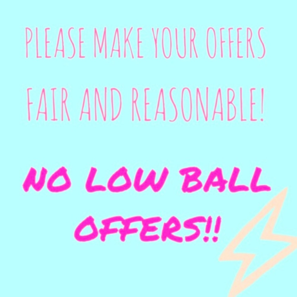 Low offers are insulting and will be declined asap