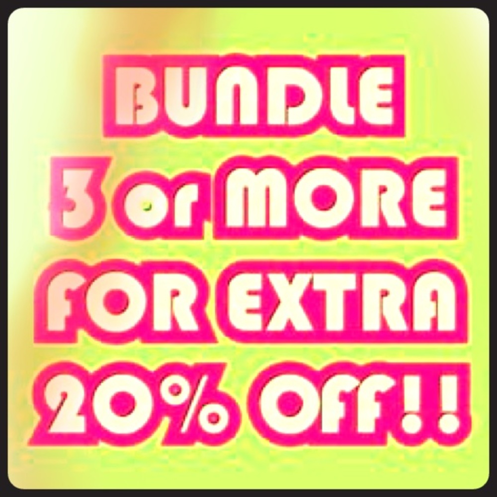 Bundle and Save $$$$