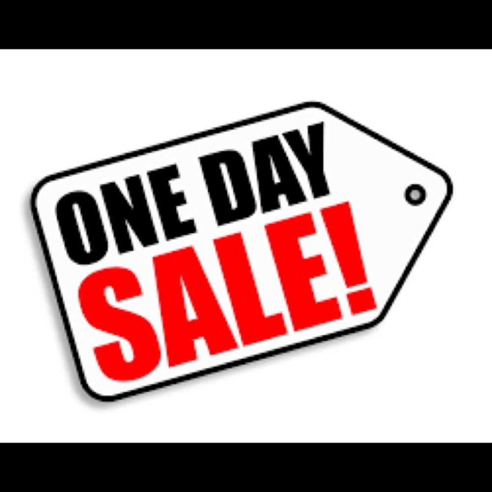 ONE DAY SALE