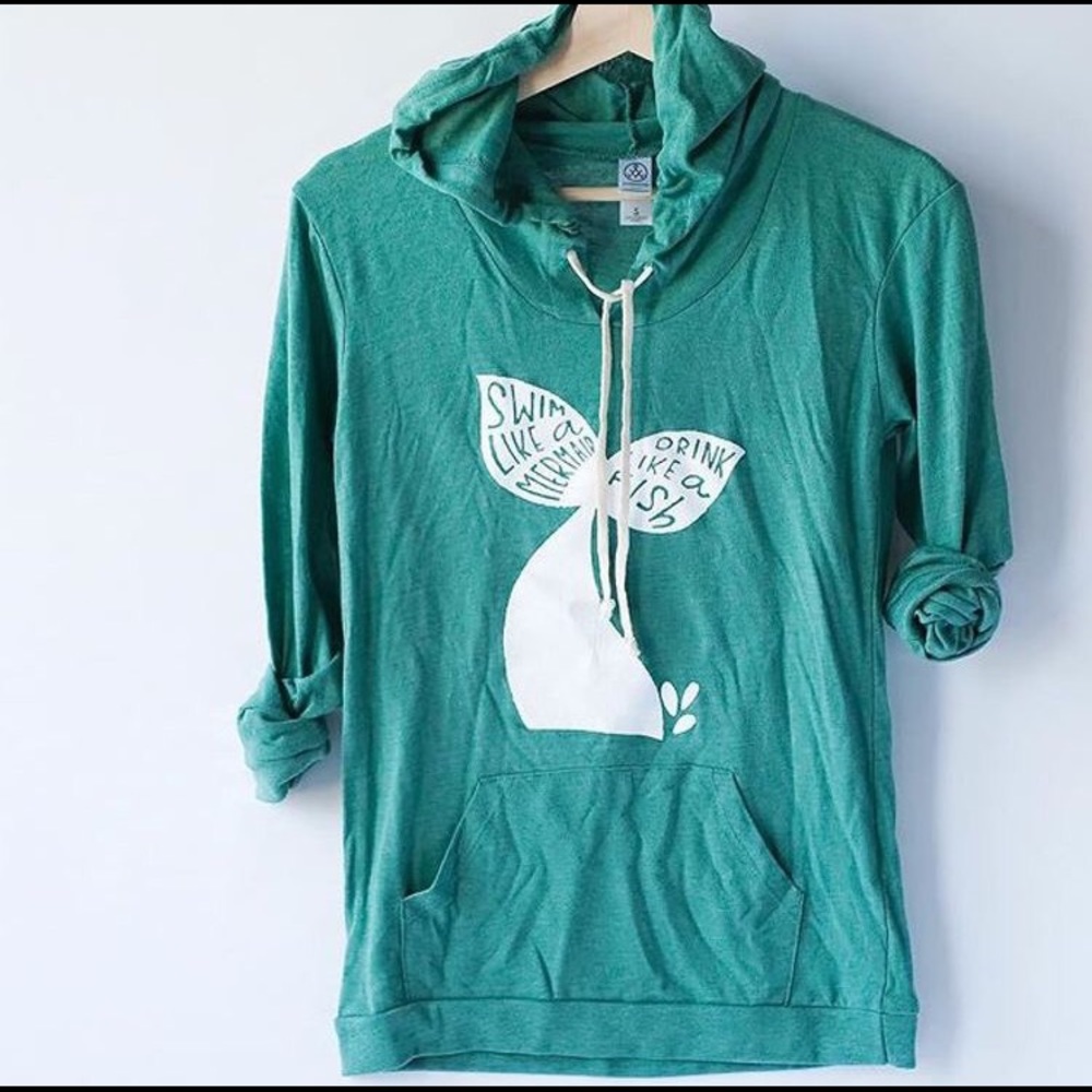 SWIM LIKE A MERMAID DRINK LIKE A FISH HOODIE