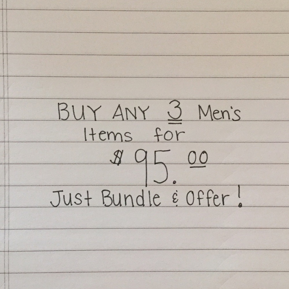 BUY ANY 3 Men's items for $95!!!!
