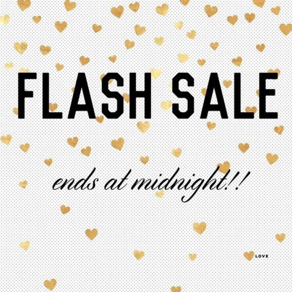 Flash Sale Ends at Midnight Pacific Time