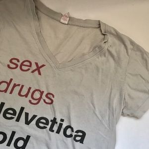 Graphic T-shirt // Sex, Drugs & Helvetica Bold