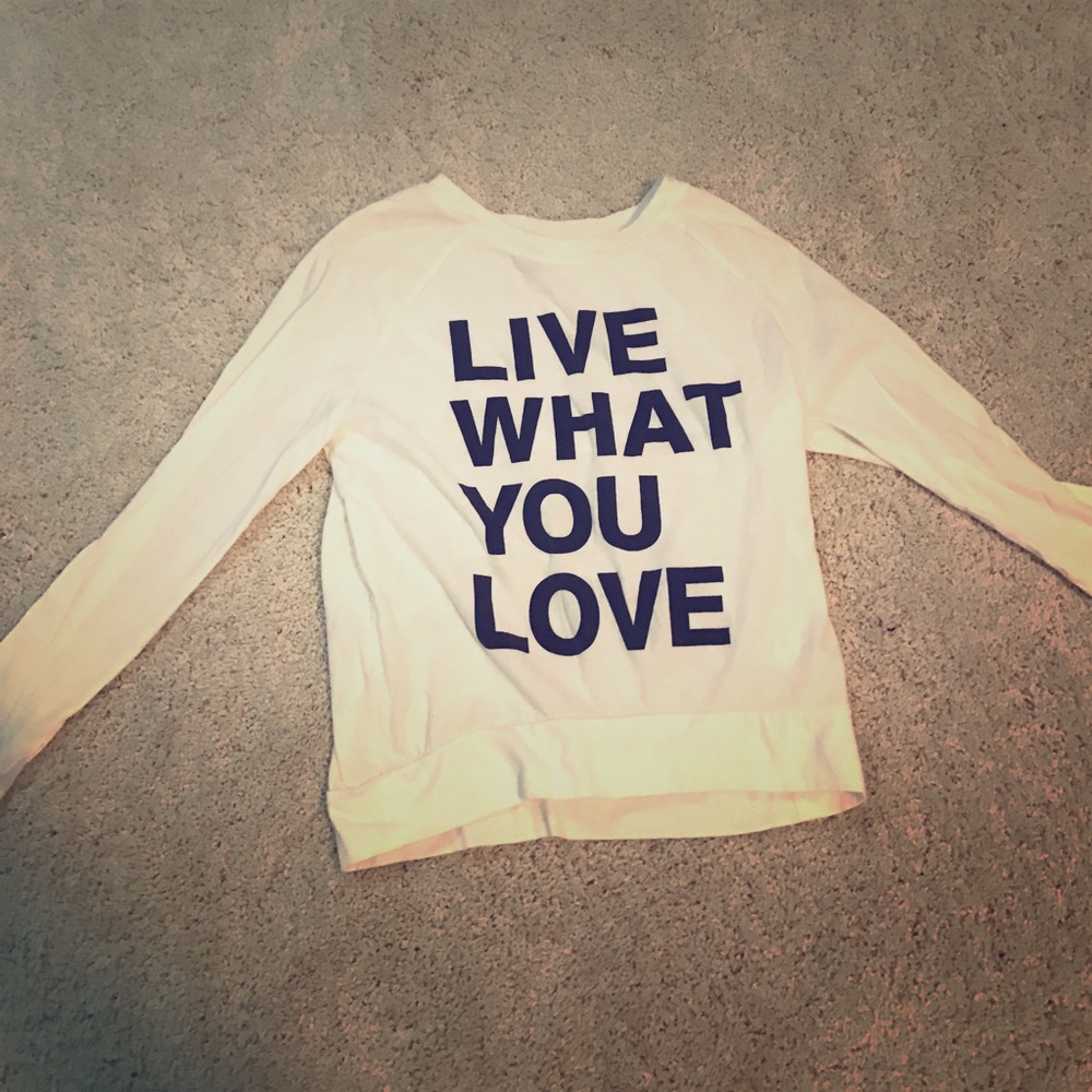 Long sleeve love what you love