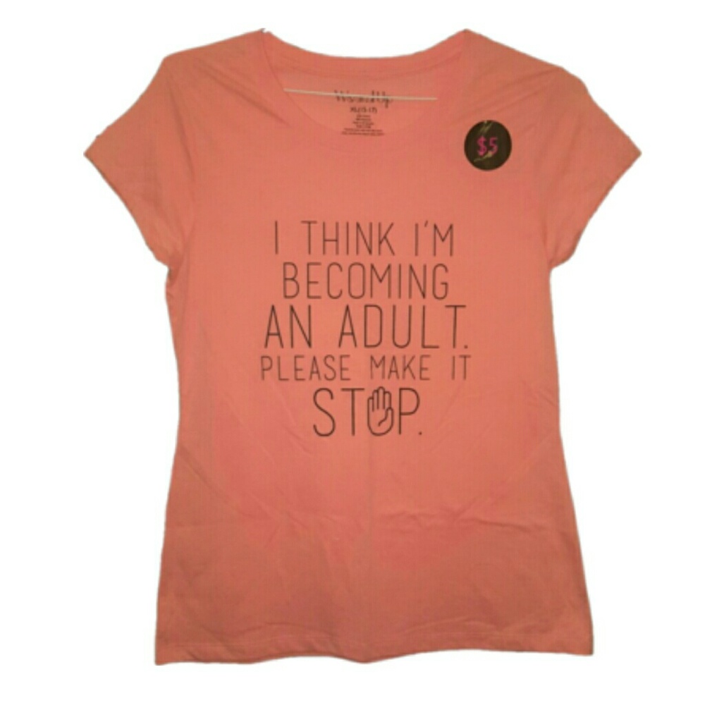NWT Funny Anti-Adulting T-Shirt