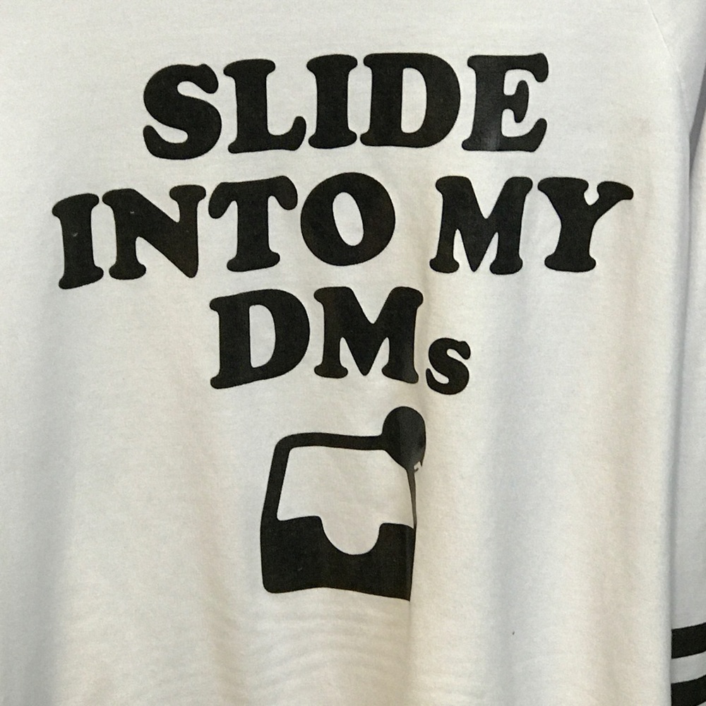 NEW. T-Shirt - Slide into My DMs