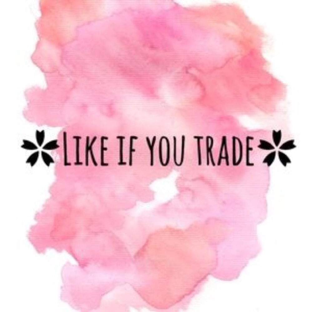 🎉🎉TRADE?? Like this post or comment!!!😘🎉🎉💕🎉
