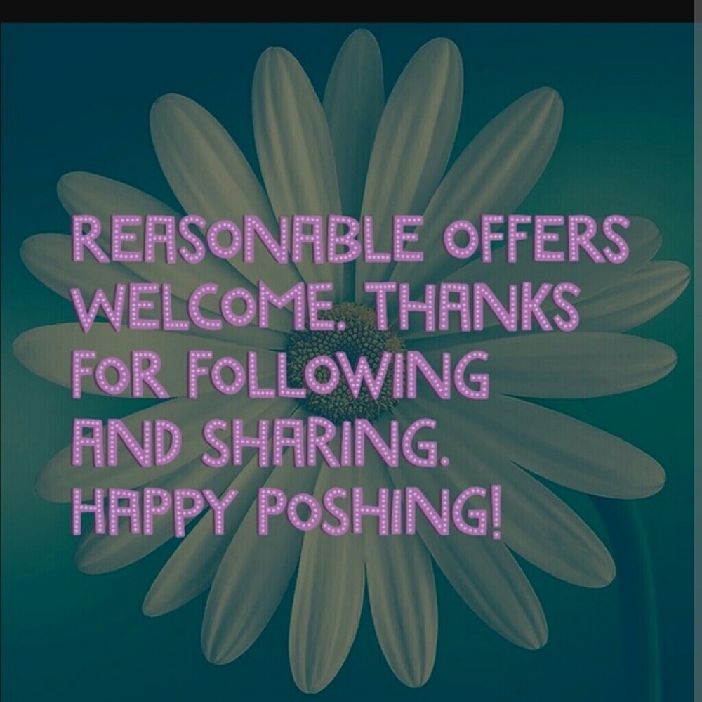 REASONABLE OFFERS WELCOME