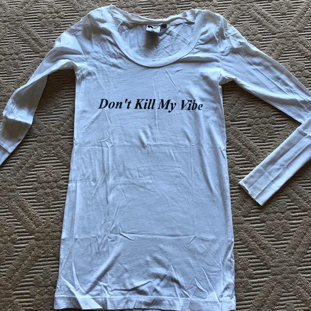 Rebel Yell L/s white T- "Don't kill my vibe "
