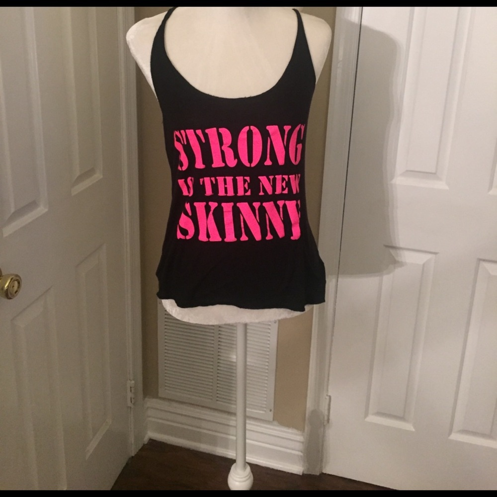 "Strong is the new skinny" tank