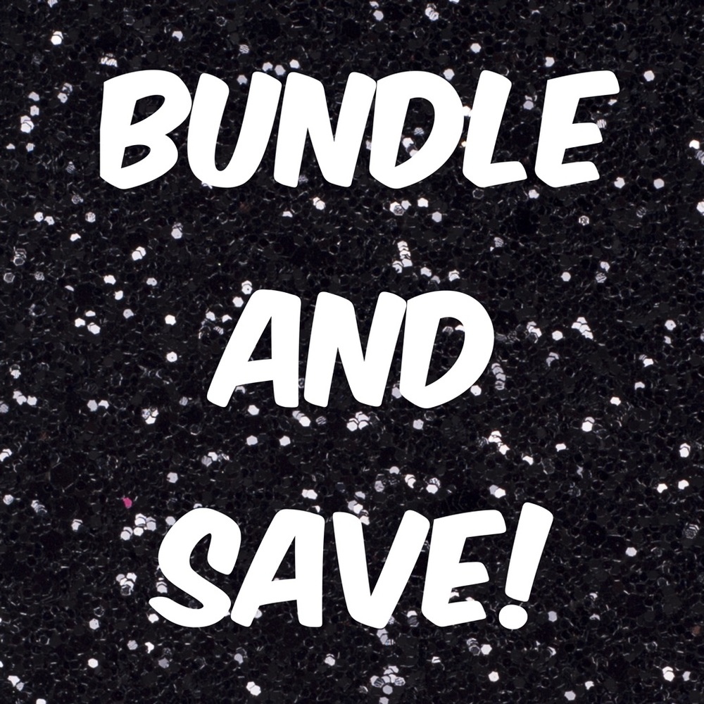 Bundle and Save!