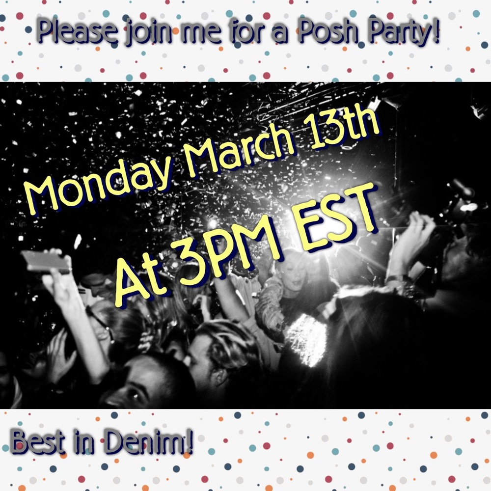 Posh Party!👏🎊🍾Tag your best item!