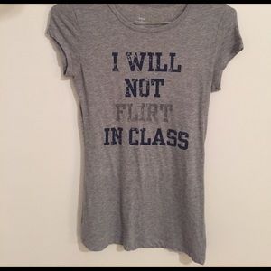 I will not flirt in class Tshirt