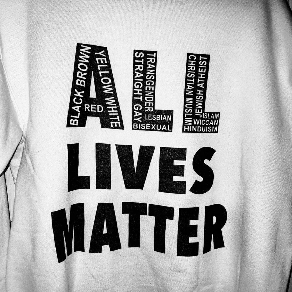 2/$20 BLACK, BLUE, WHITE, ALL lives matter. Crew sweatshirt